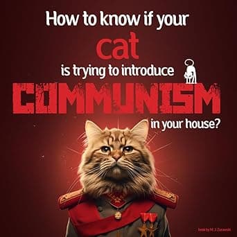 Funny cat satire book on feline communism – humor book revealing signs your cat may be a revolutionary comrade.