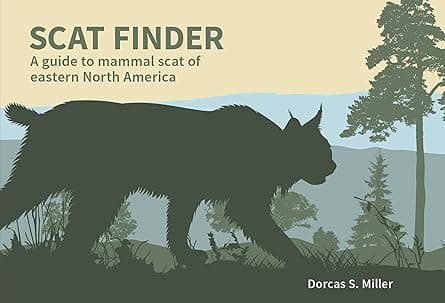 Pocket-sized Scat Finder book for identifying mammal droppings in eastern North America with drawings and size charts
