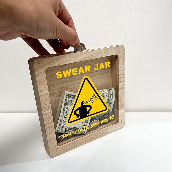 Funny swear jar coin bank with bold “You Say It, You Pay It” warning for chronic cursers