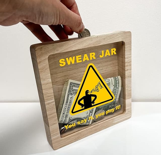Funny swear jar coin bank with bold “You Say It, You Pay It” warning for chronic cursers